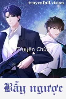 Bẫy Ngược – Tiêu Đường Đông Qua