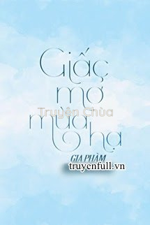 [Cedhar] Giấc Mơ Mùa Hạ
