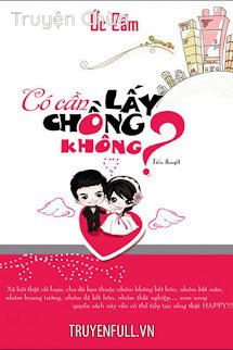 Có Cần Lấy Chồng Không?