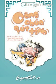 Công Chúa Quý “Tính”
