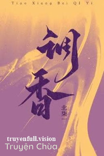 Điều Hương – Bắc Nhất Thất