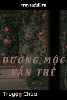 Đường Mộc Vẫn Thế