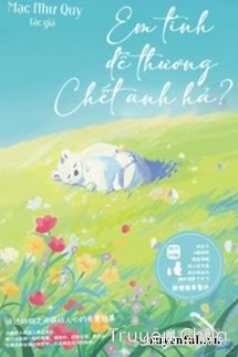 Em Tính Dễ Thương Chết Anh Hả?