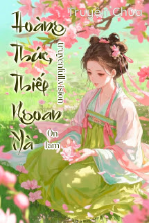 Hoàng Thúc, Thiếp Ngoan Mà