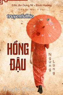 Hồng Đậu – Ngưng Lũng