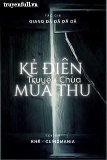 Kẻ Điên Mùa Thu