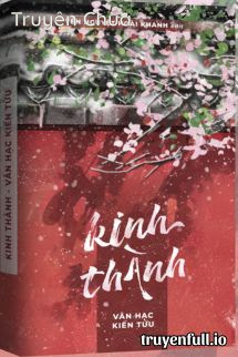 Kinh Thành – Vân Hạc Kiến Tửu