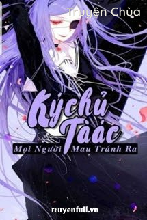 Ký Chủ Tà Ác, Mọi Người Mau Tránh Ra!