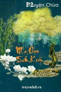 Ma Đạo Tình Kiếp (P2)