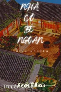 Nhà Có Bé Ngoan