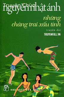 Những Chàng Trai Xấu Tính