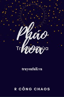 Pháo Hoa – R Công Chaos