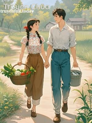 Sau Mạt Thế, Tôi Dùng Ẩm Thực Nuôi Cả Hoang Thôn