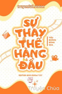 Sự Thay Thế Hàng Đầu – Tiêu Đường Đông Qua