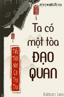 Ta Có Một Toà Đạo Quan