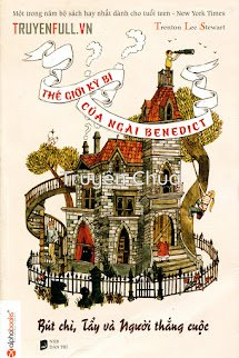 Thế Giới Kì Bí Của Ngài Benedict – Tập 1: Bút Chì, Tẩy Và Người Thắng Cuộc