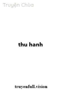 Thu Hanh – Vu Triết