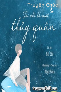 Tôi Chỉ Là Một Thủy Quân