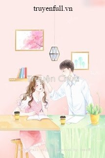 Xuyên Thành Nữ Phụ Đơn Thuần Xinh Đẹp Trong Ngôn Tình